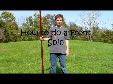 How to do the Front Spin with a Bo Staff