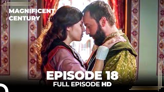 Magnificent Century Episode 18 | English Subtitle
