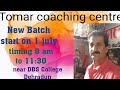 New Batch start at TOMAR Coaching centre karanpur Dehradun