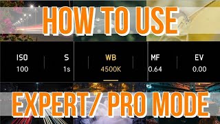 How To Use Pro Mode In Mobile Camera | Expert Mode | Manual Camera Settings screenshot 3