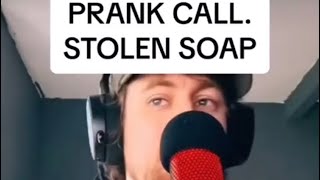 @Humble.t STOLEN SOAP PRANK