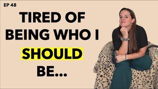 What If I Stopped Trying To Fit The Mold? |Ep.48
