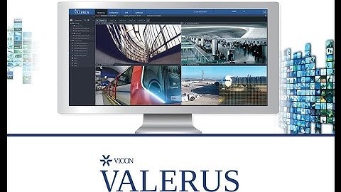 Webinar Introducing Vicon Valerus VMS