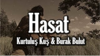 Kurtuluş Kuş Burak Bulut - Hasat Sözleri Lyrics Lala Müzik 