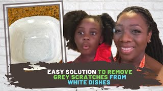 Easy solution to remove scratches from your dishes |Get rid of grey scuff marks from white porcelain