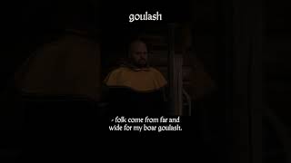 goulash — Kingdom Come : Deliverance dialogue scene