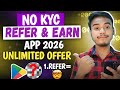 No.1💥 Best Refer And Earn App Without Kyc l Refer And Earn App l Best Refer And Earn App Today 