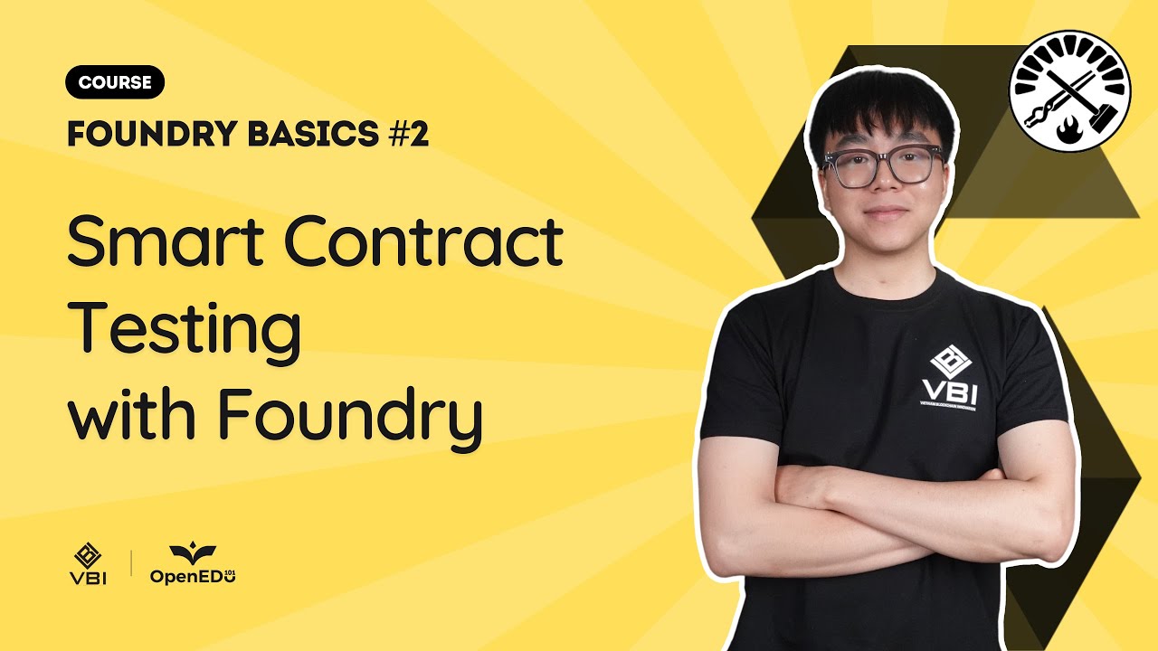 Solidity w/ Foundry #2 | Smart Contract Testing with Foundry