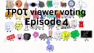 TPOT viewer voting Episode 4