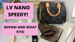 louis vuitton nano speedy! is it worth it?  what fits inside + one month  review 