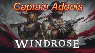 Navy Vet plays Windrose - Multiplayer Coop -Sunday Sailors Main Quest Line !!!