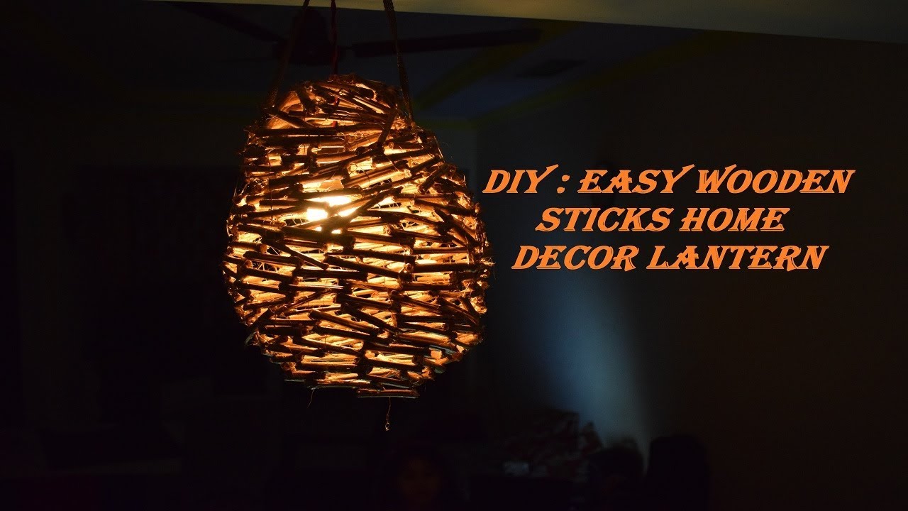 EASY WOODEN STICKS HOME DECOR LANTERN | BEAUTIFUL HOME DECOR | DIY LATERN | HANGING | TWING WODDERN