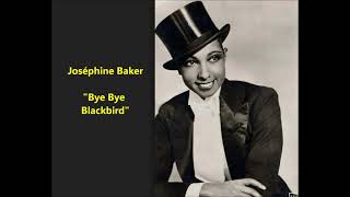 Miniatura de vídeo de "Josephine Baker "Bye Bye Blackbird" (1926) Paris in Roaring '20s LYRICS = Ray Henderson & Mort Dixon"