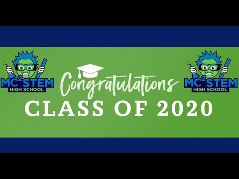 MC2 STEM High School - Class of 2020