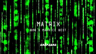 「PSY-TRANCE」W&W x Maurice West - Matrix