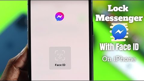Lock Messenger on iPhone with Face ID! [How to]