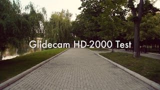 Тест GlideCam HD-2000. Первая съемка.