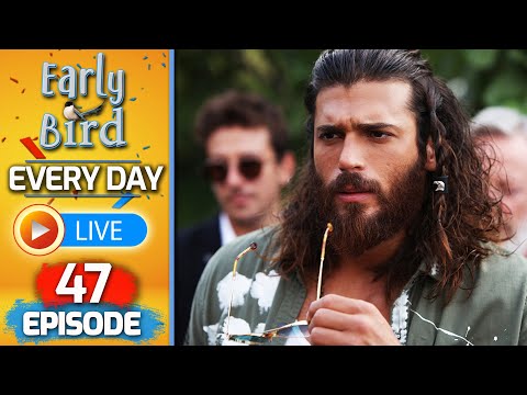 Early Bird - Full Episode 47 | Live Broadcast