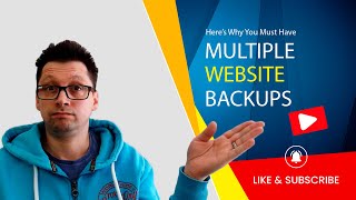 Here's Why You MUST Have Multiple Website Backups!