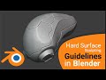 Quick Guidelines for Sculpting Hard Surface in blender