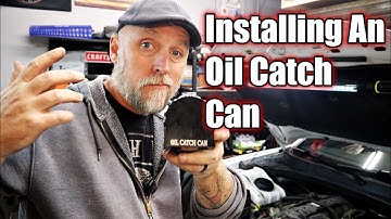 Installing An Oil Catch Can