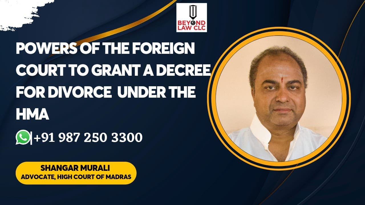 Полномочия иностранных судов выносить постановление о разводе в соответствии с Законом о бракораз...