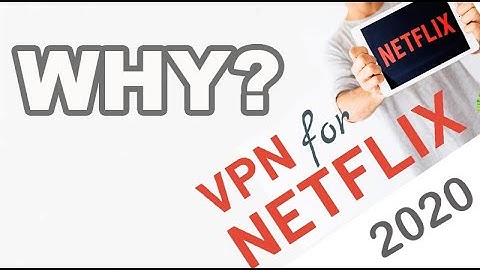Do you really need a VPN for Netflix in 2020? | Best VPN to Unblock All Movies and TV Shows
