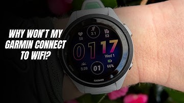 Why won’t my Garmin connect to WiFi?