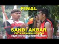 FINAL Sandi Akbar EMOSI MEMAKAN Korban Dibuat FRUSTASI Rendi Tama & Putu Randu - INTAN JAYA CUP 2020