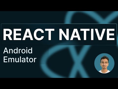 React Native Tutorial - 6 - Running App on Android Emulator