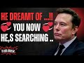 ELON MUSK SAW YOU IN HIS DREAM — NOW HE'S TRYING TO FIND YOU | INSPIRATIONAL SPEECH BY ELON MUSK