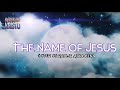 THE NAME OF JESUS with lyrics Cover by: Rauljr Arrocena