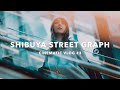 SHIBUYA STREET GRAPH - CINEMATIC VLOG #3  with SONY α7RⅢ