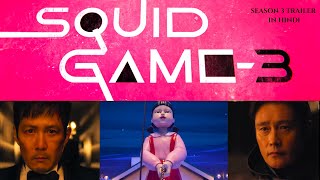 Squid Game Season 3 Trailer Shocking New Twists