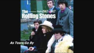 THE ROLLING STONES - AS TEARS GO BY 1965