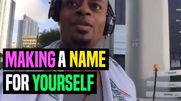 Making A Name For Yourself | Dre Baldwin