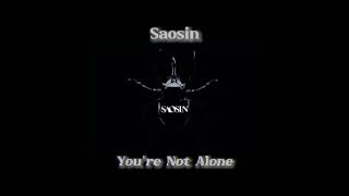 Saosin - You're not alone (Acoustic Version)