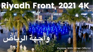 Riyadh Front 4K, Saudi Arabia 2021 | واجهة الرياض | Explore Riyadh