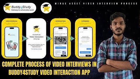 Complete process of video interviews in Buddy4study video interaction app | Mirae Asset scholarship 