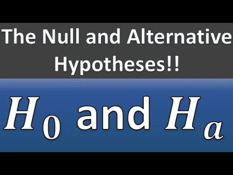 The Null and Alternative Hypotheses