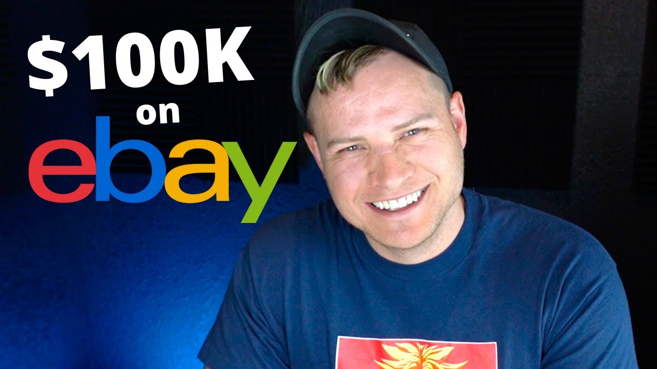 How to Make 100,000 Selling on eBay for Beginners 2021 YouTube