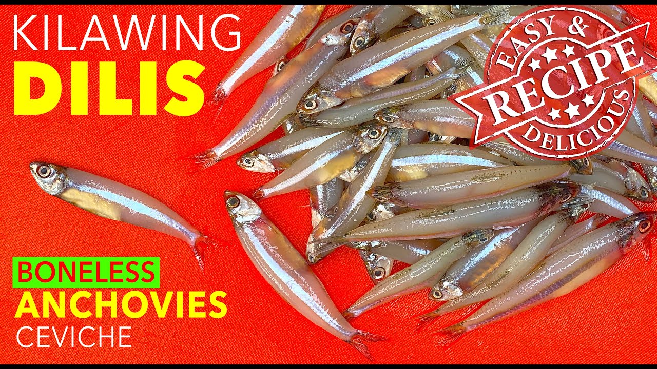ANCHOVY RECIPE Kilawing DILIS (Boneless ANCHOVIES Ceviche) YouTube