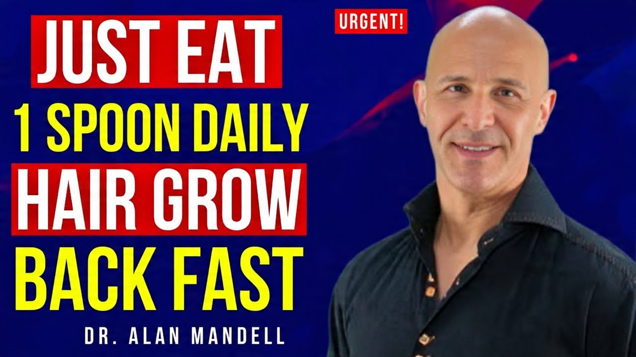 Seniors: One Spoon Before Bed That Naturally Stimulates Hair Regrowth | Dr. Mandell