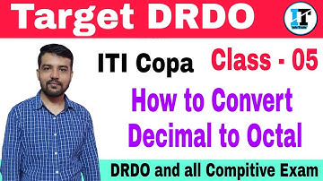 How to Convert Decimal to Octal || ITI Trade Computer Copa