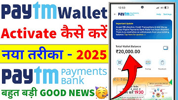 Paytm Wallet Activate Kaise Kare 2025 | How to Activate Paytm Wallet | Paytm Payments Bank Open