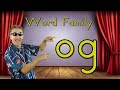 Word Family -og | Phonics Song for Kids | Jack Hartmann