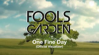 Fools Garden - One Fine Day (Official Visualizer) Resimi