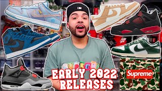 EARLY 2022 JORDAN + NIKE DUNK SNEAKER RELEASES + SUPREME BAPE COLLAB