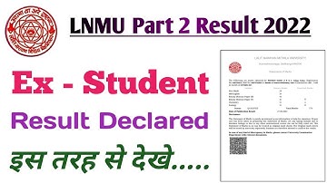 Lnmu part 2 ex - student result declared 2022
