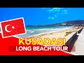 KUSADASI TURKEY 🇹🇷 Long Beach Kusadasi tour from Atlantique Holiday Club Hotel in Izmir Turkey